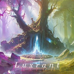 Luxrant