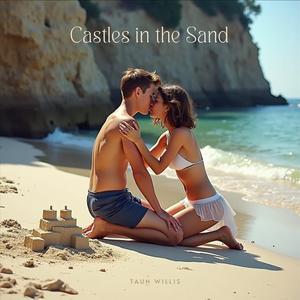 Castles in the Sand