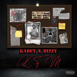 K.F.M (feat. Bizzy Bash)