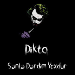 Sənlə Dərdim Yoxdur