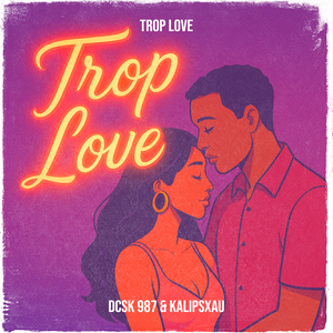 Trop love