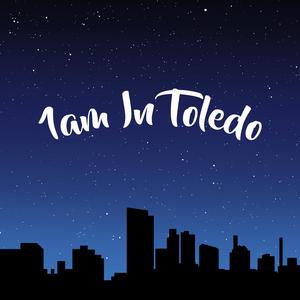 1:00 Am in Toledo (feat. ClifSnow)