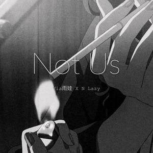 N Lazy-Not Us