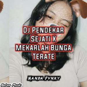 Dj Pendekar Sejati X Mekarlah Bunga Terate