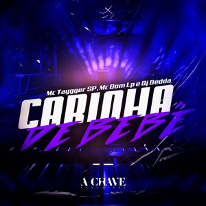 Carinha de Bebê (Feat. Mc Dom Lp)