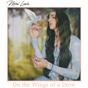 On the Wings of a Dove