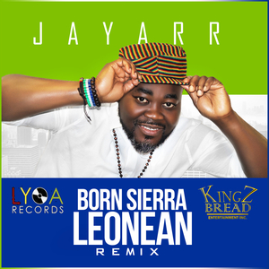 Born Sierra Leonean (Remix)