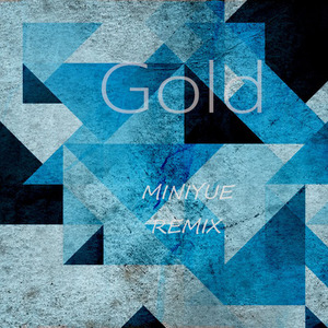 Kiiara - Gold(小悦悦 remix)