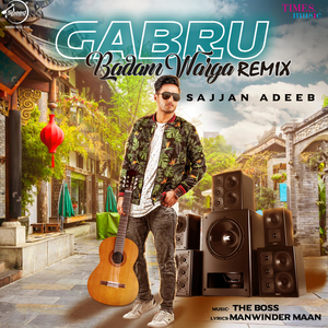 Gabru Badam Warga (Remix)