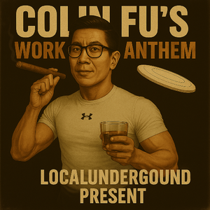 Colin Fu's Workout Anthem