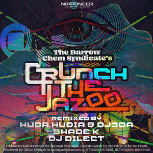 Crunch The Jazoo (Huda Hudia & DJ30A Remix)