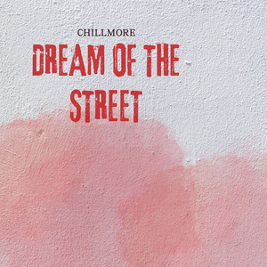 Dream of the Street
