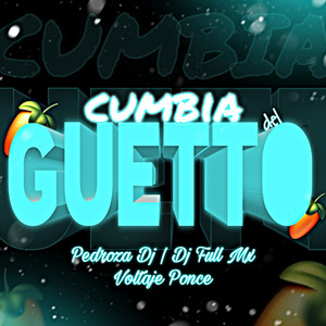 Cumbia del Guetto