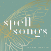 Spell Songs - Silver Birch