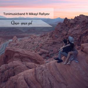 Qaca Qaca Gel (feat. Mikail Rafiyev)