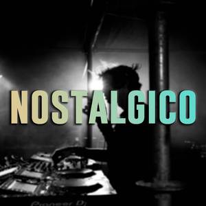 Nostalgico