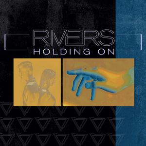 Holding On
