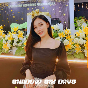 Shadow Six Days