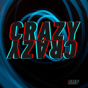 Crazy