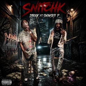SnitchK (feat. Snowskii P)