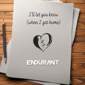 I'll Let You Know (When I Get Home)