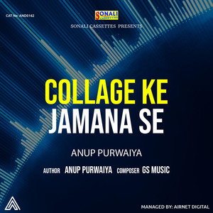 Collage Ke Jamana Se