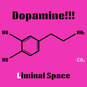 Dopamine!!!