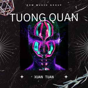 Tướng Quân (Xuân Tuấn Remix)