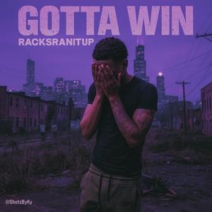 Gotta Win