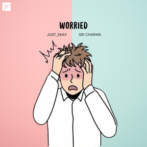 Worried