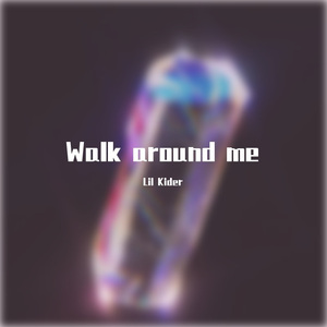 Free Walk Around Me