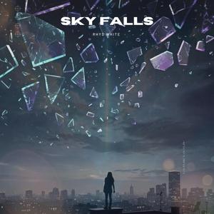 Sky Falls