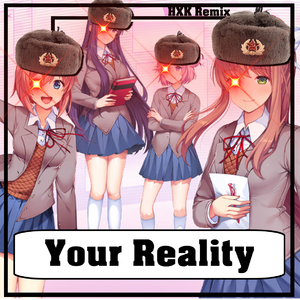 Your Reality (伴奏)