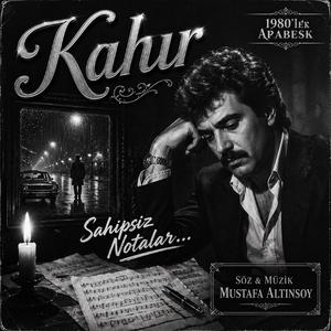 Kahır - 1980 Anadolu Müziği