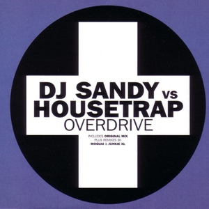 Overdrive (Junkie XL Remix Edit)
