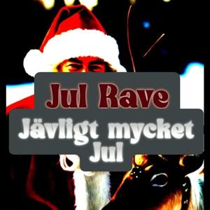 Jävligt mycket Jul