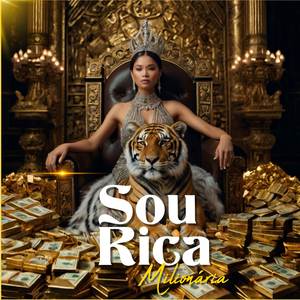 EU SOU RICA MILIONÁRIA