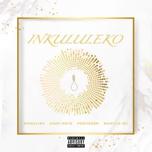Inkululeko (feat. Andy Keys, Marcus MC & Pervader)
