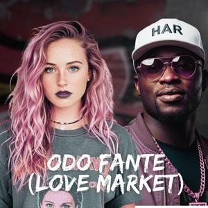 Odo Fante (Love Market)