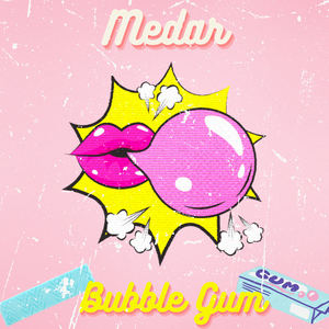 Bubble Gum
