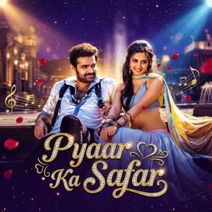 Pyaar Ka Safar