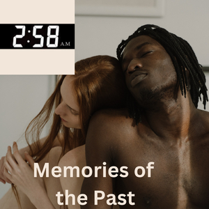Memories Of The Past