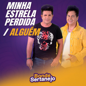 Minha Estrela Perdida / Alguém