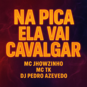 Na Pica Ela Vai Cavalgar