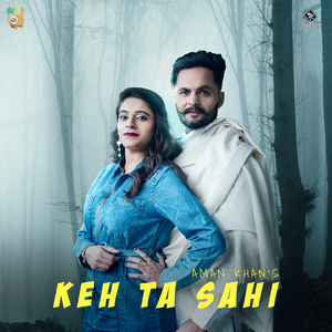 Keh Ta Sahi