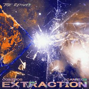 Extraction (cominteple Remix)