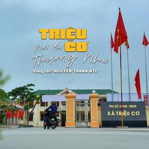 TRIỆU CƠ - NƠI TÔI THƯƠNG NHỚ