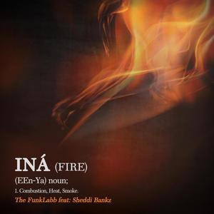 INÁ (FIRE) (Instrumental)