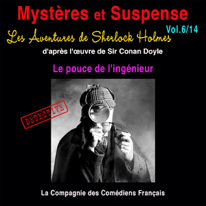Les aventures de Sherlock Holmes: Le pource de l'ingénieur (Mystères et suspense, vol. 6)