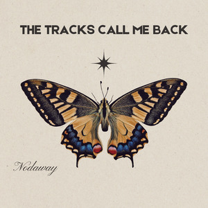 The Tracks Call Me Back